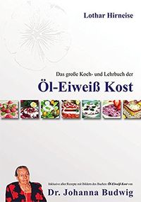 Öl-Eiweiss-Kost